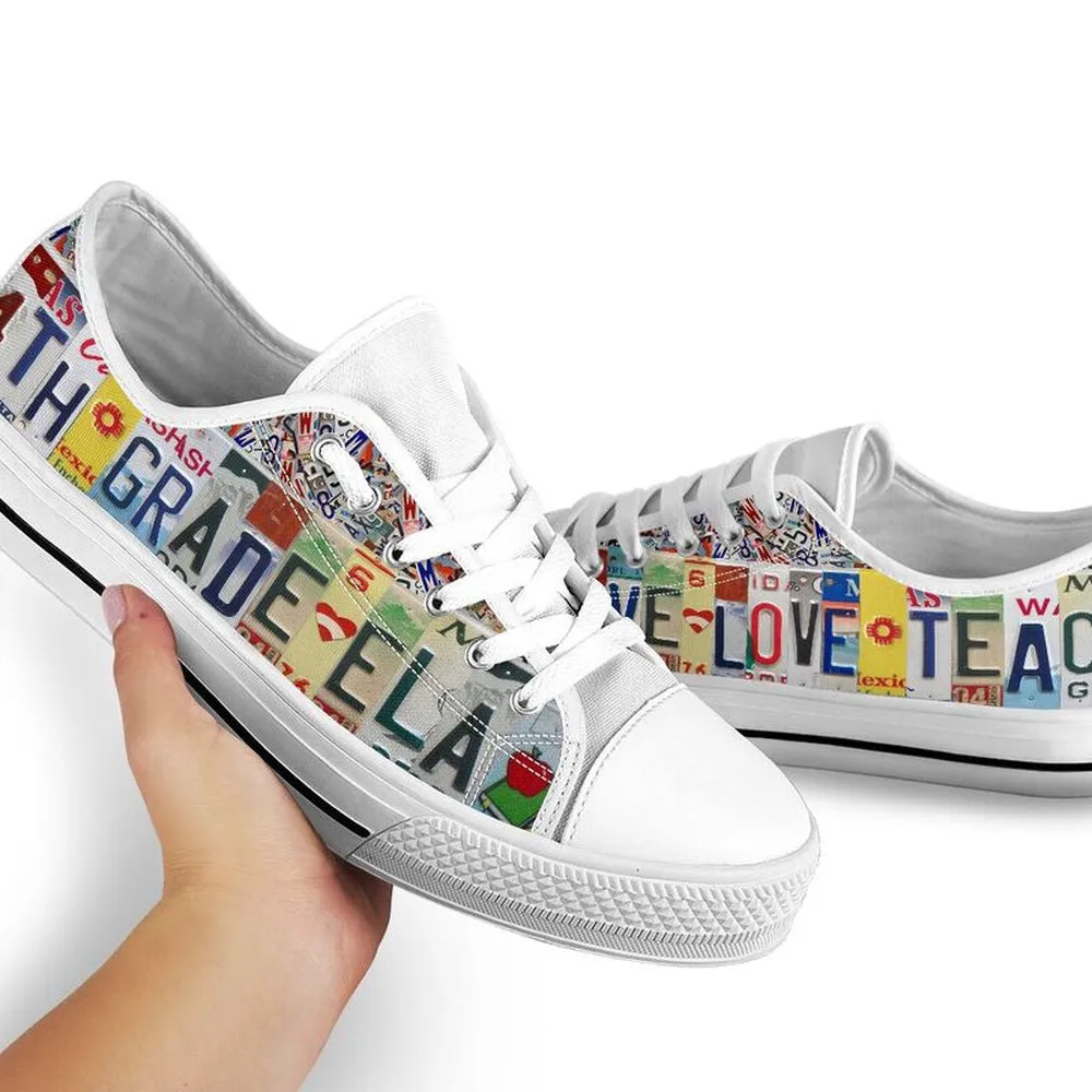 4Th Grade Ela Live Love License Plates Low Top Shoes, Teacher Shoes, Low Top Sneakers