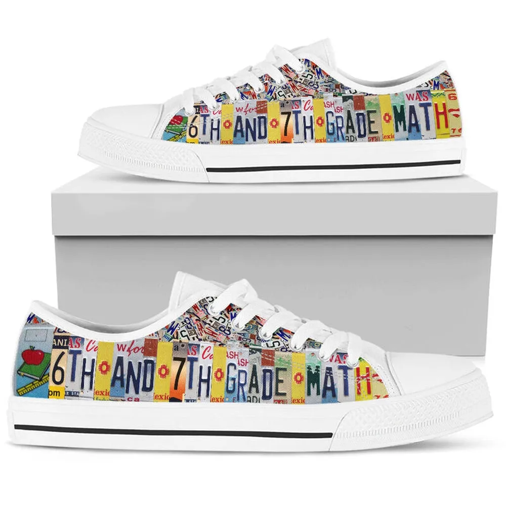 6Th And 7Th Grade Math License Plates License Plates Low Top Shoes, Teacher Shoes, Low Top Sneakers